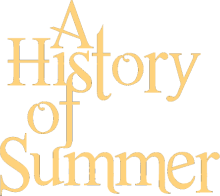 A History of Summer